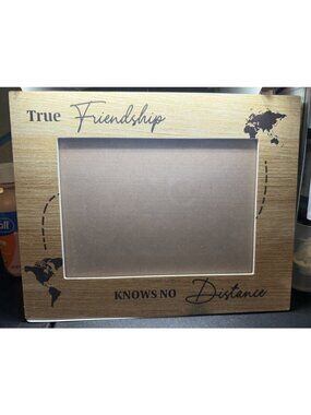 True Friendship Knows No Distance 5x7 Picture Frame Hanging or Stand